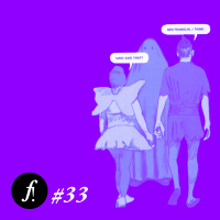 F!# 33. Aqui amp A Ghost Story