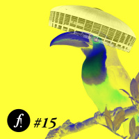 F! #15. Complexo de Tucano