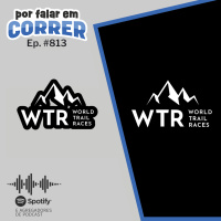 PFC 813 - World Trail Races