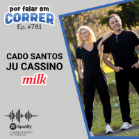 PFC 781 - Cado Santos e Ju Cassino (Agência Milk)