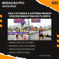 Redação PFC 221 - Maratona de Floripa, Maratona de Sydney e Inscrições para a Maratona de Boston