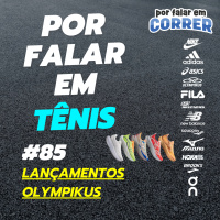 Por Falar em Tênis 85 - Os lançamento da Olympikus