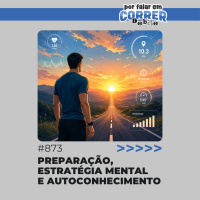 PFC Debate 873 - Preparação, estratégia mental e autoconhecimento