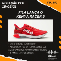 Redação PFC 05 - Kenya Racer 5, Skechers Go Run Razor+ e recorde de Alison Santos