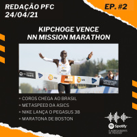 Redação PFC 02 - Deu Kipchoge na NN Mission Marathon, Coros chega ao Brasil e Nike Pegasus 38