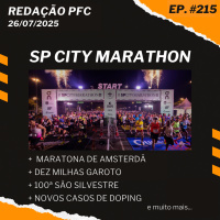 Redação PFC 215 - SP City Marathon, Cheptegei na Maratona de Amsterdã e Novos casos de doping