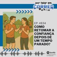 PFC Debate 834 - Como retomar a confiança depois de um tempo parado?