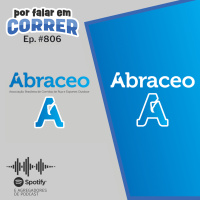 PFC 806 - ABRACEO (com Guilherme Celso)