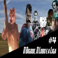 Podcast Créditos Finais #4 O Bigode O Lobo e a Liga