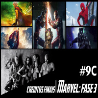 Créditos Finais #9C – Marvel Fase 3