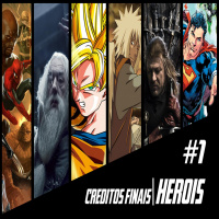 Podcast Créditos Finais #1 - Os heróis que gostamos e Rosharch