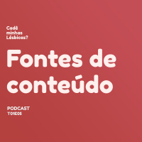 005: Fontes de Conteúdo