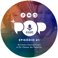 #1 - Animais Fantásticos e Os Casos de Família