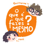 O Que É Que Fazes Mesmo?