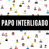 2º Papo Interligado - ONDE ESTA O DINHEIRO DA CULTURA?