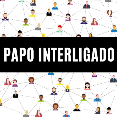 PAPO INTERLIGADO