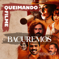 EP.1: BACUREMOS (com KARINE TELLES amp THOMAS AQUINO)