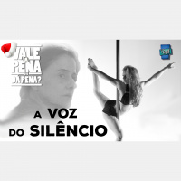 Vale a Pena ou Dá Pena 951 - A Voz do Silêncio