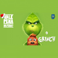 Vale a Pena ou Dá Pena 942 - O Grinch