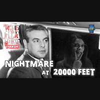 Vale a Pena ou Dá Pena 932 - Nightmare at 20000 Feet - Especial Terror