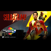 Vale a Pena ou Dá Pena 1021 - Shazam! | Resenha SEM Spoilers