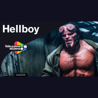 Vale a Pena ou Dá Pena 1035 - Hellboy | Resenha COM Spoilers
