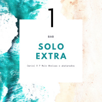 Extra Solo 1 - 12 extras e o efeito de Cantillon