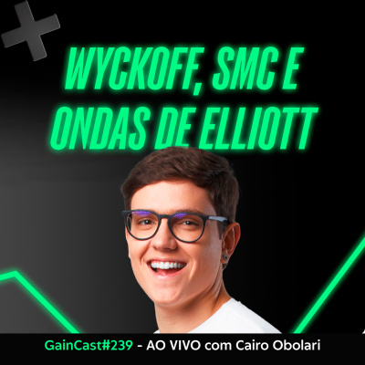 GainCast - Bolsa de Valores sem mimimi