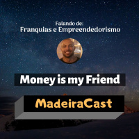 WHATS UP 001 – MONEY IS YOUR FRIEND