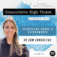 Psiquiatra dobra o faturamento só com consultas