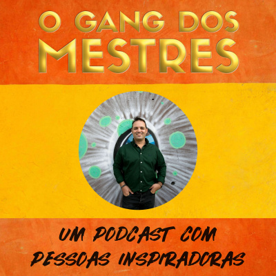 O GANG DOS MESTRES