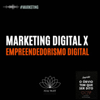 Marketing Digital X Empreendedorismo Digital