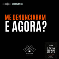 Me denunciaram, e agora?