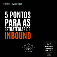 5 pontos relevantes para as estratégias de INBOUND