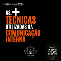 AS MAIS: TÉCNICAS UTILIZADAS NA COMUNICAÇÃO INTERNA