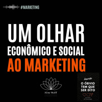 Um olhar econômico e social ao MKT