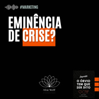 Eminência de crise? 