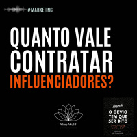 Quanto vale contratar influenciadores?