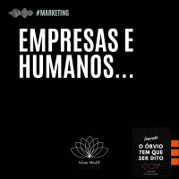 Empresas e humanos...