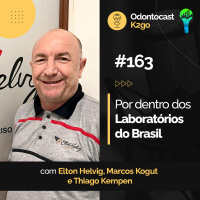 Episódio 163 - Por Dentro do Laboratório Helton Helvig