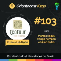 Episódio 103 - Por Dentro do EcoFour Lab