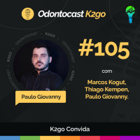 Episódio 105 - K2go Convida Paulo Giovanny