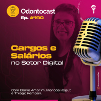 Episódio 190 - Recrutamento e Seleção para o Setor Digital