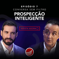 PPV #55: Prospecção Inteligente [Conversa sem Filtro]