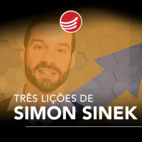 PPV #67: Três Lições de Simon Sinek