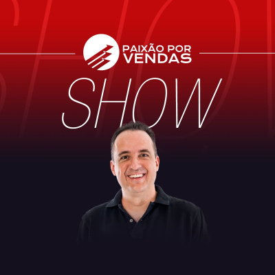 Paixão por Vendas Show