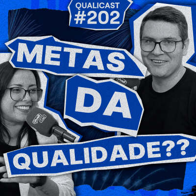 Qualicast - Qualidade, Excelência e Gestão