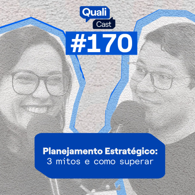Qualicast - Qualidade, Excelência e Gestão