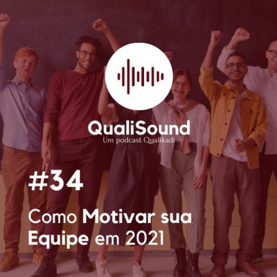 QualiSound - o podcast da QUALIKADI