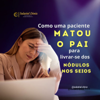 Como uma paciente MATOU O PAI para livrar-se de NÓDULOS NOS SEIOS [#001_2023]